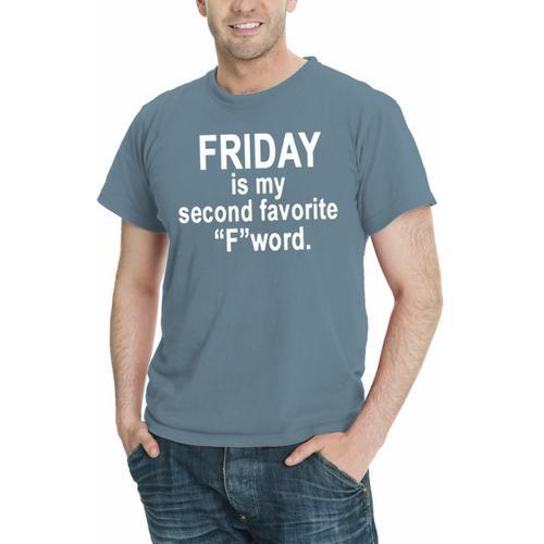 FRIDAY is my second favorite "F" word funny Men T-Shirt Assorted Colors Sizes S-5XL