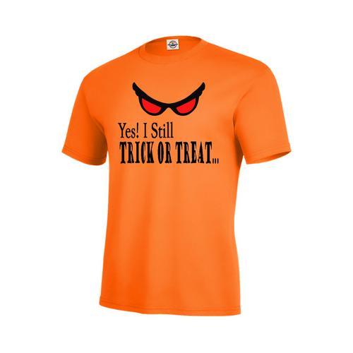 YES! I Still TRICK OR TREAT... Halloween Men Orange T-Shirt